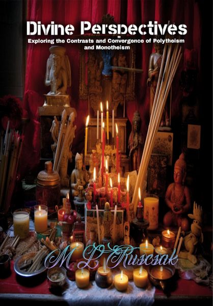 Produktbild: Divine Perspectives: Exploring the Contrasts and Convergence of Polytheism and Monotheism