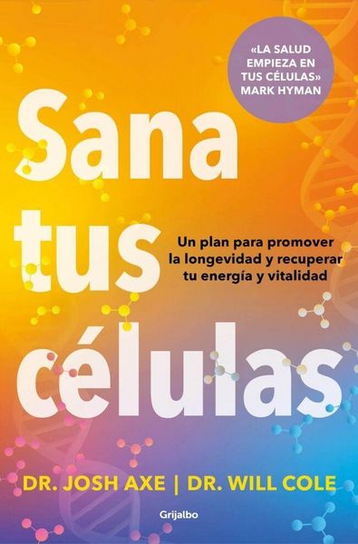 Produktbild: Sana Tus C&eacute;lulas / Heal Your Cells