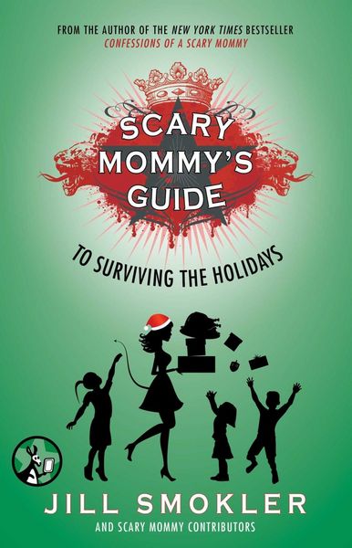 Produktbild: Scary Mommy's Guide to Surviving the Holidays