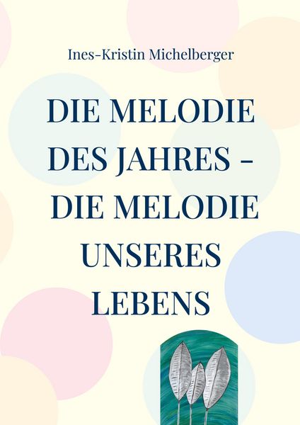 Produktbild: Die Melodie des Jahres - Die Melodie unseres Lebens