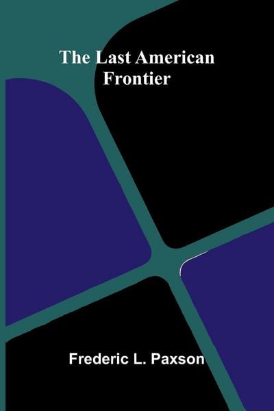 Produktbild: The Last American Frontier