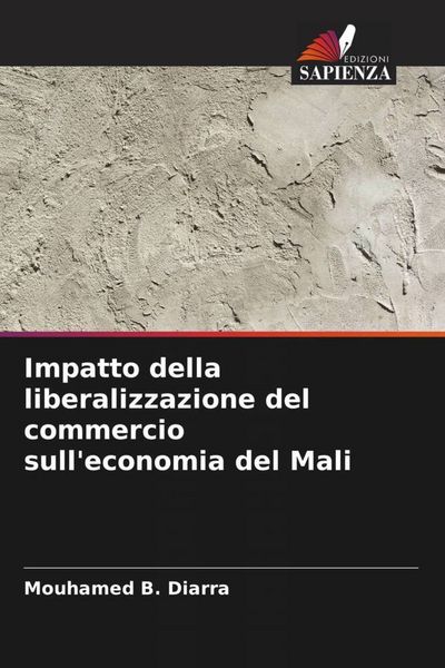 Produktbild: Impatto della liberalizzazione del commercio sull'economia del Mali