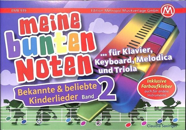 Produktbild: Meine bunten Noten f&uuml;r Klavier, Keyboard, Melodica und Triola. Bekannte und beliebte Kinderlieder