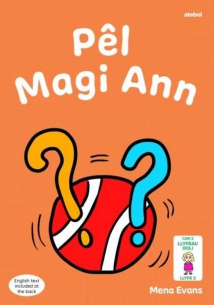 Produktbild: Llyfrau Hwyl Magi Ann: Pel Magi Ann