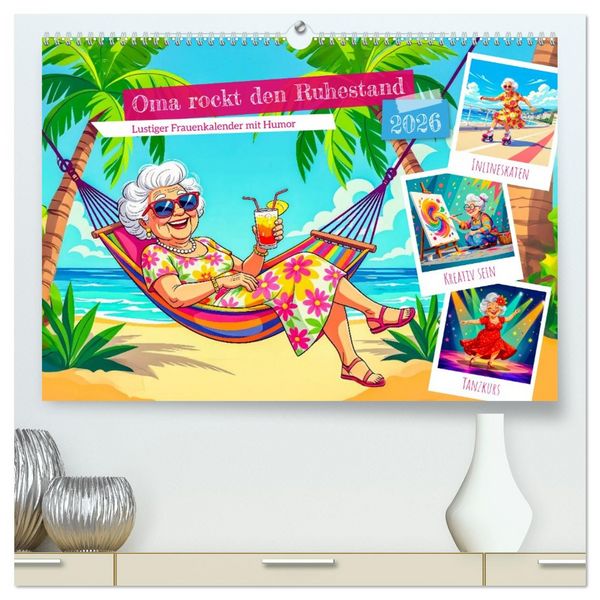 Produktbild: Oma rockt den Ruhestand - Lustiger Frauenkalender mit Humor (hochwertiger Premium Wandkalender 2026 DIN A2 quer), Kunstdruck in Hochglanz