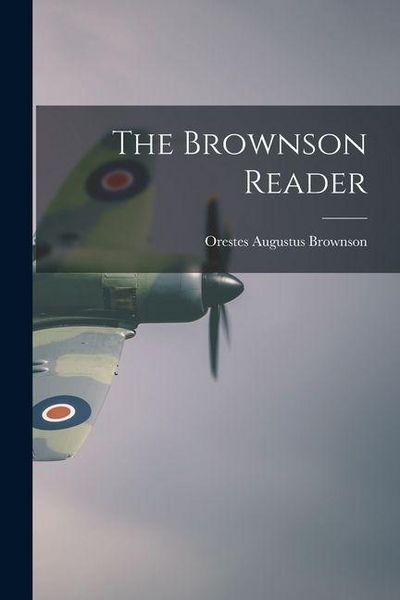 Produktbild: The Brownson Reader