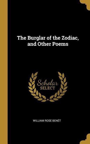 Produktbild: The Burglar of the Zodiac, and Other Poems