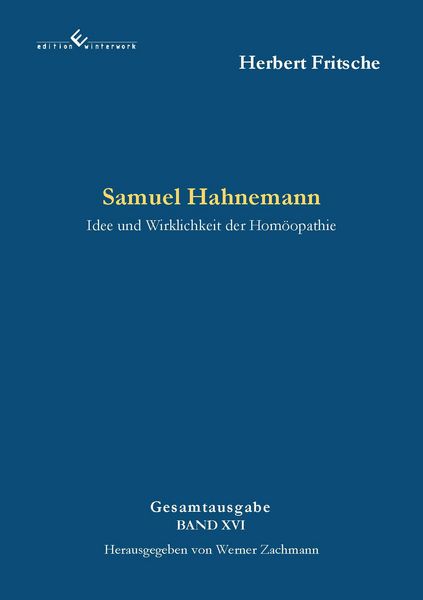 Produktbild: Samuel Hahnemann - Idee und Wirklichkeit der Hom&ouml;opathie