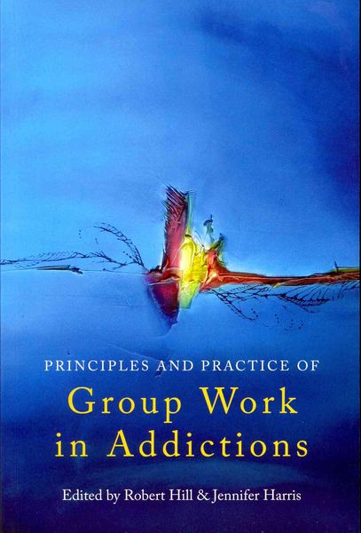 Produktbild: Principles and Practice of Group Work in Addictions