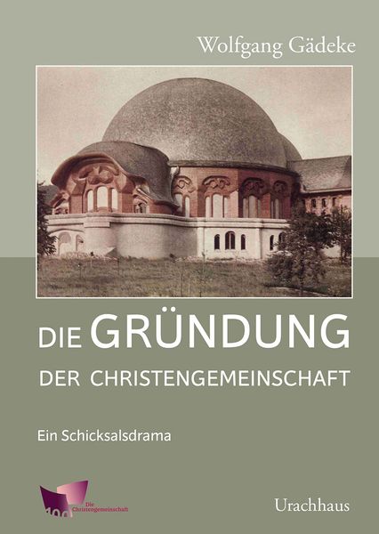 Produktbild: Die Gr&uuml;ndung der Christengemeinschaft