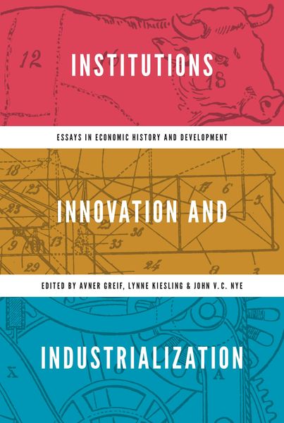 Produktbild: Institutions, Innovation, and Industrialization