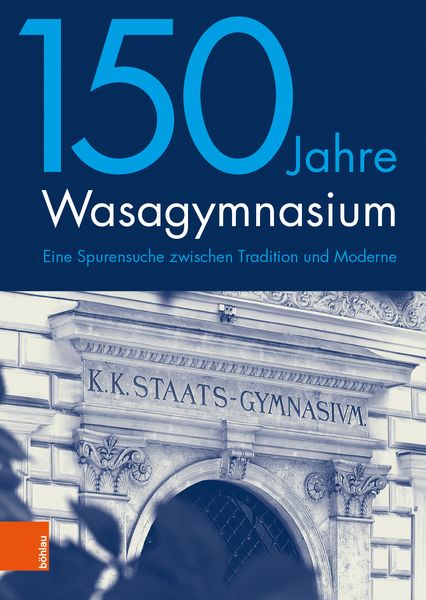 Produktbild: 150 Jahre Wasagymnasium