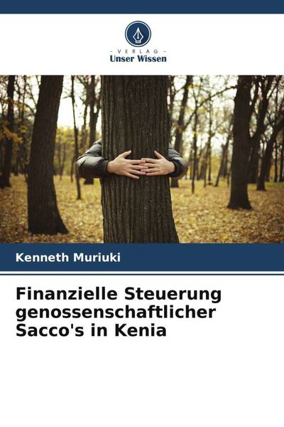 Produktbild: Finanzielle Steuerung genossenschaftlicher Sacco's in Kenia
