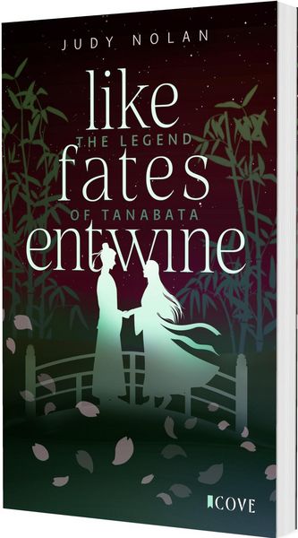 Produktbild: Like Fates Entwine (The Legend of Tanabata 2)