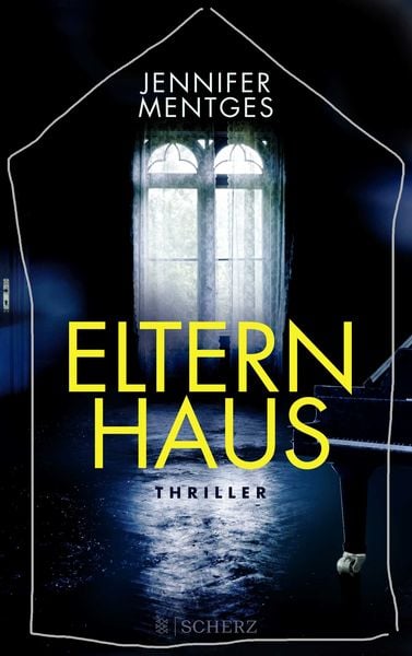 Elternhaus, Paperback von Jennifer Mentges, Fischer Scherz, 978-3-651-02555-4
