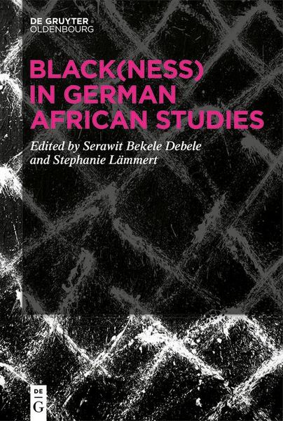 Produktbild: Black(ness) in German African Studies