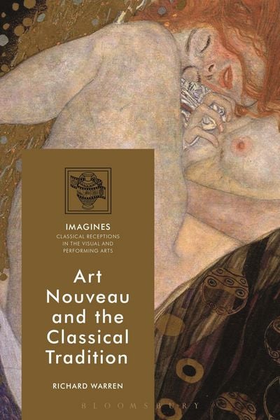Produktbild: Art Nouveau and the Classical Tradition