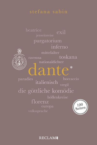 Dante. 100 Seiten, Taschenbuch von Stefana Sabin, Reclam, Philipp, 978-3-15-020573-0