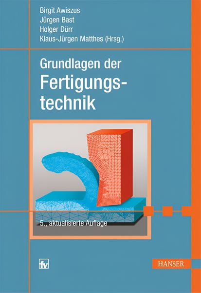 Produktbild: Grundlagen der Fertigungstechnik