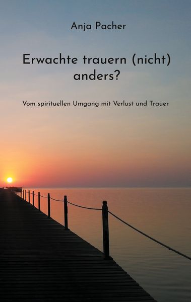 Produktbild: Erwachte trauern (nicht) anders?