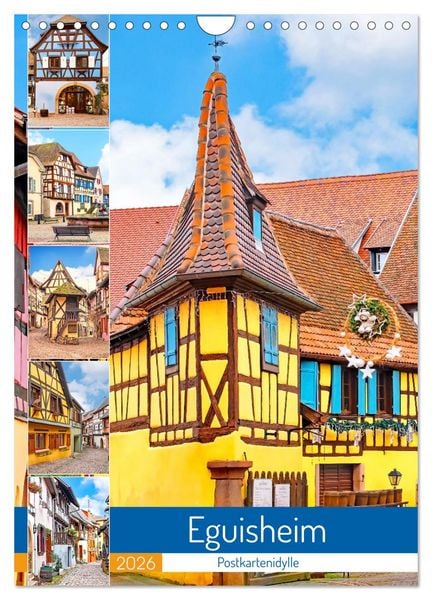 Produktbild: Eguisheim - Postkartenidylle (Wandkalender 2026 DIN A4 hoch), CALVENDO Monatskalender