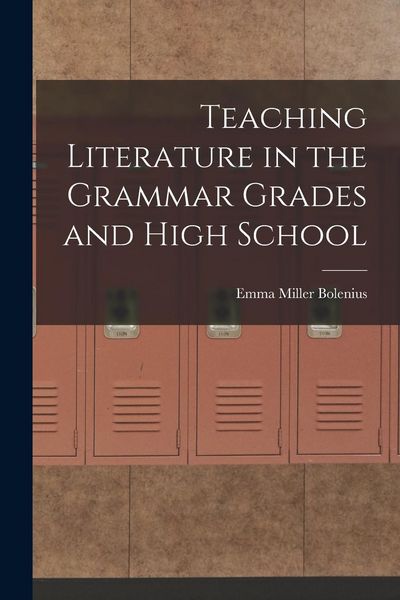 Produktbild: Teaching Literature in the Grammar Grades and High School