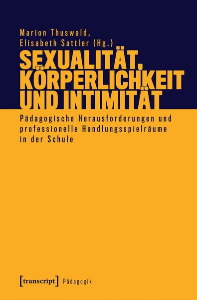 Produktbild: Sexualit&auml;t, K&ouml;rperlichkeit und Intimit&auml;t