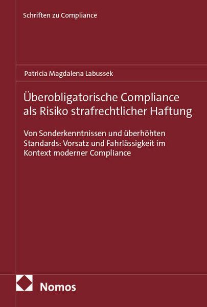 Produktbild: &Uuml;berobligatorische Compliance als Risiko strafrechtlicher Haftung