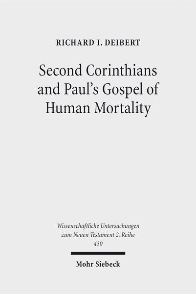 Produktbild: Second Corinthians and Paul's Gospel of Human Mortality