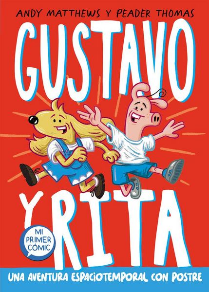Produktbild: Una Aventura Espaciotemporal Con Postre / Gustav & Henri: Space Time Cake!
