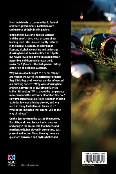 Produktbild: Under The Influence a History Of Alcohol