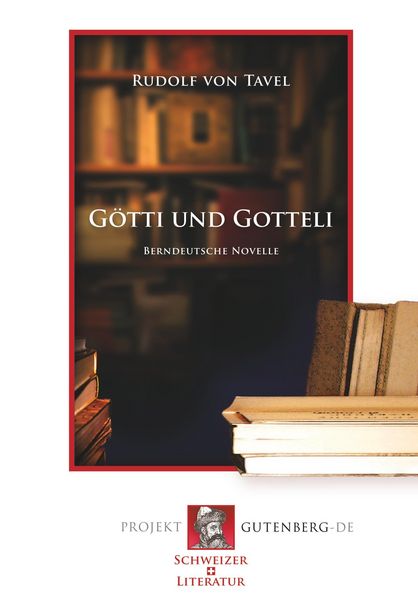 Produktbild: G&ouml;tti und Gotteli (Berndeutsch)