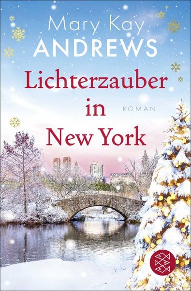 Lichterzauber in New York, Taschenbuch von Mary Kay Andrews, Fischer Taschenbuch Verlag