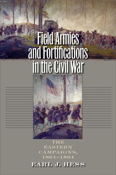 Produktbild: Field Armies and Fortifications in the Civil War