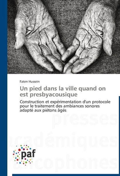 Produktbild: Hussein, F: Pied dans la ville quand on est presbyacousique