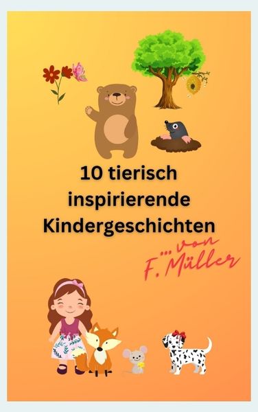 Produktbild: 10 tierisch inspirierende Kindergeschichten