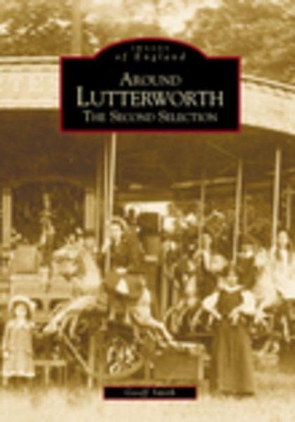 Produktbild: Around Lutterworth: The Second Selection