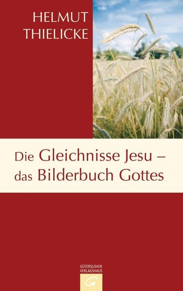 Produktbild: Die Gleichnisse Jesu - das Bilderbuch Gottes
