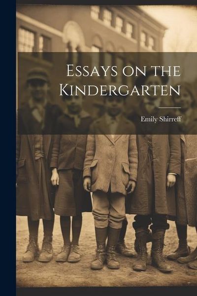 Produktbild: Essays on the Kindergarten