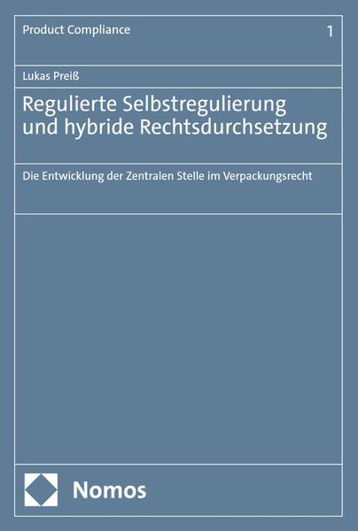Produktbild: Regulierte Selbstregulierung und hybride Rechtsdurchsetzung