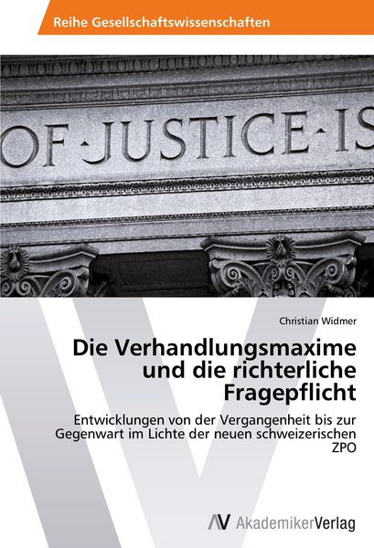 Produktbild: Die Verhandlungsmaxime und die richterliche Fragepflicht