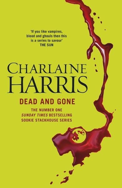 Cover of the book Dead and Gone