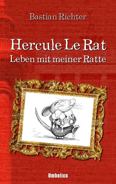 Produktbild: Hercule Le Rat: Leben mit meiner Ratte