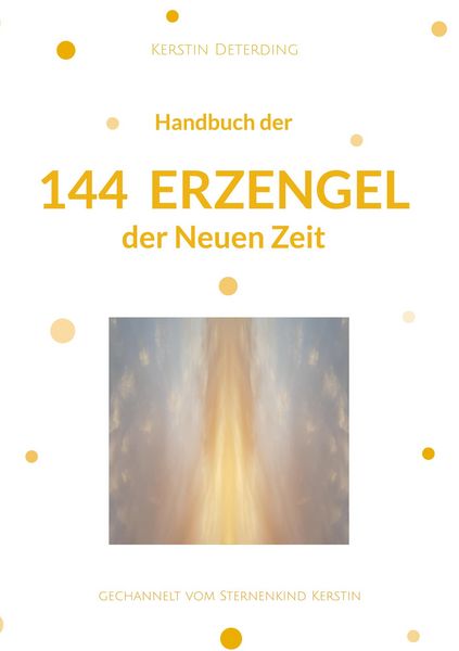 Produktbild: Handbuch der 144 Erzengel der Neuen Zeit