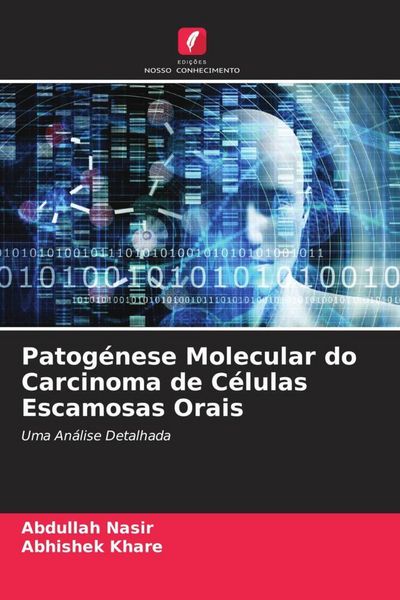 Produktbild: Patog&eacute;nese Molecular do Carcinoma de C&eacute;lulas Escamosas Orais