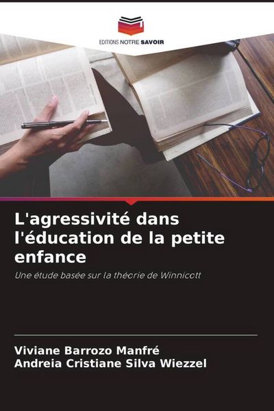 Produktbild: L'agressivit&eacute; dans l'&eacute;ducation de la petite enfance