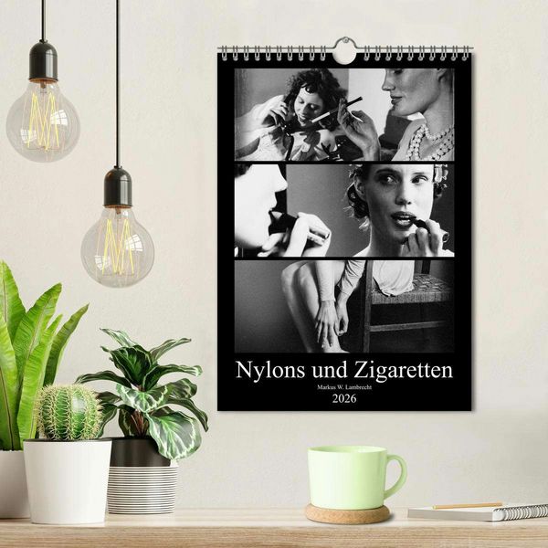 Produktbild: Nylons und Zigaretten (Wandkalender 2026 DIN A4 hoch), CALVENDO Monatskalender