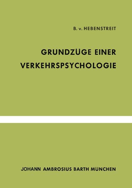 Produktbild: Grundz&uuml;ge Einer Verkehrspsychologie