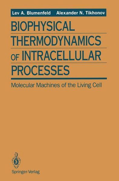 Produktbild: Biophysical Thermodynamics of Intracellular Processes