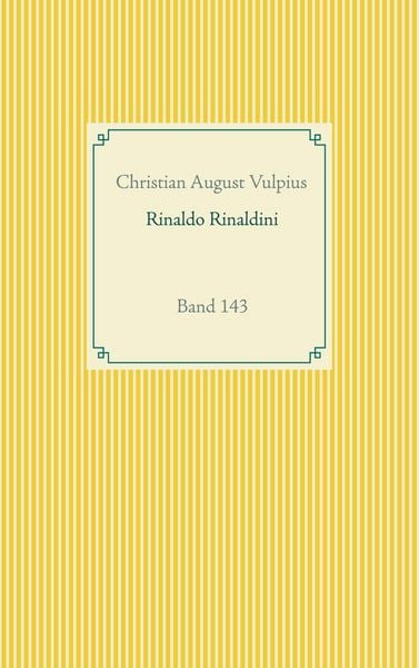 Produktbild: Rinaldo Rinaldini der R&auml;uberhauptmann